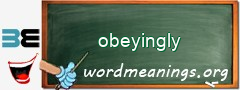 WordMeaning blackboard for obeyingly